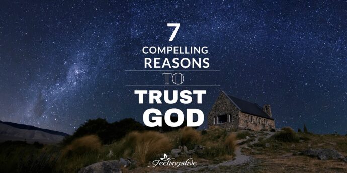 Reasons to Trust God